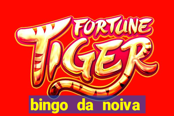 bingo da noiva para imprimir